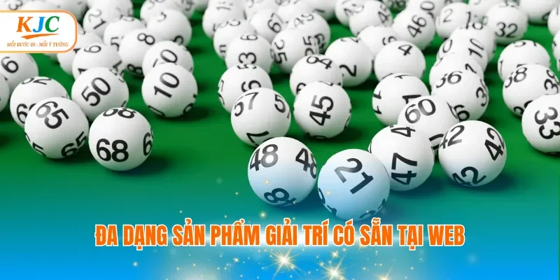 Đa dạng sản phẩm giải trí có sẵn tại web